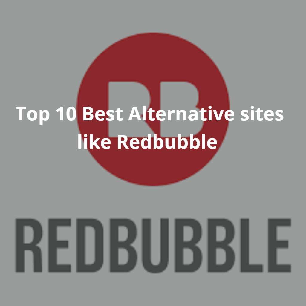 sites like Redbubble