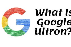 What Is Google Ultron